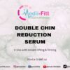 DOUBLE CHIN REDUCTION SERUM